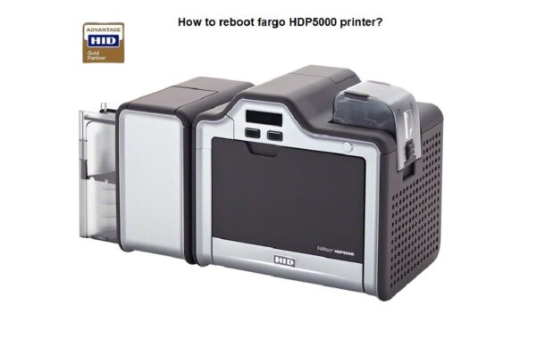 How to reboot fargo HDP5000 printer